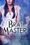 [Excess 03] • Brat and Master